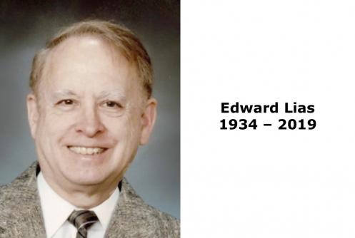 In memoriam: Edward Lias: 1934 – 2019